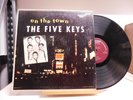 The Five Keys RnB doo wop LP On The Town on Score