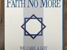 We Care A Lot by Faith No More (Record, 2016)