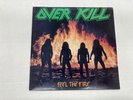 OVER KILL FEEL THE FIRE 1985 VINYL 8.0, SLEEVE 7.0