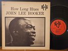 John Lee Hooker ‎– How Long Blues 1963 Battle Mono Vinyl LP Blues Gutiar