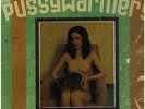 Pussywarmers My Pussy Belongs To Daddy NEAR MINT Voodoo Rhythm Vinyl LP