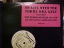 My Life With The Thrill Kill Kult The International Sin Set 4 track 12