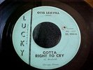 Otis Leavill - Gotta Right To Cry / Rise Sally Rise -GREAT AUDIO -1963 Funk/Soul