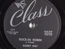 Rock & Roll 78 BOBBY DAY Rock-In Robin CLASS 229 E HEAR 157
