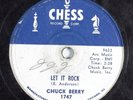 Rock & Roll 78 CHUCK BERRY Let It Rock CHESS 1747 HEAR 140