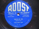 78 RPM- LITTLE JIMMY SCOTT - RAIN IN MY EYES / ANYTIME, ANYWHERE - ROOST 612