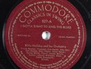 Jazz 78 BILLIE HOLIDAY I Gotta Right To Sing The Blues COMMODORE 527 V+ HEAR 215