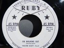 Walter Scott – I'm Walking Out (RUBY RU-100) Country Bopper 45