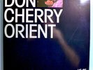 DON CHERRY ORIENT ULTRA-RARE ORIG '82 UK-ONLY AFFINITY STEREO 2-LP SET MINT
