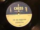 DOOWOP MOONGLOWS We Go Together CHESS 1619 E+