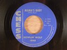 Howlin' Wolf  Mama's Baby/Do The Do  Chicago Blues, R&B 1962 Chess