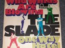 SLADE - Rare German Pressing - Wild Winds Are Blowing - 7