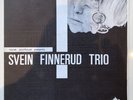 Svein Finnerud Trio. Same. Hardly played.