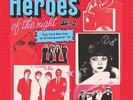 Various Artists : Heroes of the Night: Punk, Pop & Wave from the UK Underground