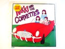 NIKKI AND THE CORVETTES SELF TITLED LP COLOR VINYL 1980 PUNK