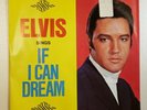 Elvis N/O/S  45 RPM With Picture Sleeve 47-9670, If I Can Dream/Edge Of Reality.