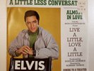 Elvis Presley N/O/S 45 RPM With Picture Sleeve47-9610 A Little Less Conversation