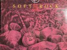 SOFT ROCK -16 Classics UK IMPORT FIRST PRESS VINYL Queen Eagles Rock Great LP