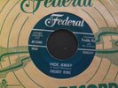 Freddie King - Hide Away, I Love The Woman 45 rpm 7