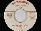 Funk Boogie 45 - N. Cee - Say You Want To Party - G.A.R. - VG+