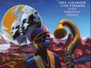 IDRIS ACKAMOOR & THE PYRAMIDS Afro Futuristic Dreams 2x LP NEW VINYL Strut