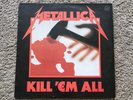 Metallica  - Kill 'Em All *MUSIC FOR NATIONS* MFN7 *UK RELEASE*