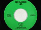 Funk Soul 45 - Sass - Do It/ Life - San Francisco I.N.S. - VG++
