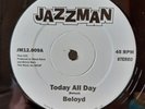 Beloyd - Today All Day / Get Into Your Life JAZZMAN 12