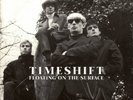 Timeshift (2) - Floating On The Surface (7