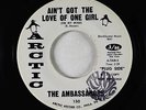 Northern Soul 45 - Ambassadors - Ain't Got The Love - Arctic - VG++ Pete Rock