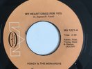 Porgy And The Monarchs. My Heart Cries For You. 1966 Musicor MU 1221