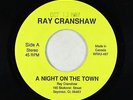 Modern Soul Boogie 45 - Ray Cranshaw - A Night On The Town - Private - VG+