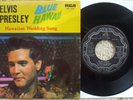 Elvis Presley - Blue Hawaii / Hawaiian Wedding Song - Canada 45 - RCA 2717 - EX-