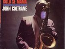 John Coltrane Kulu Sé Mama MCA Records Vinyl LP