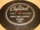 Tex Ritter 78 RPM Capitol 20040 Froggy Went A Courtin' Night Herding Song 1945