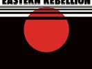 Eastern Rebellion by Eastern Rebellion (Record, 2022)