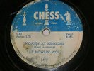 Howlin Wolf 78 Rpm Record Chess 1479 Moanin At Midnight / How Many More Years