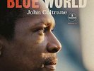John Coltrane - Blue World [NEW & SEALED] 12