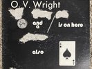 O.V. Wright - A Nickel and a Nail and Ace of Spades - OG 1972 Backbeat LP Vinyl