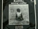 orig. czech Mono LP 1969 Karel Kryl - Bratricku, Zavirej Vratka  Panton 01 0201