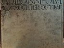 COLOSSEUM Daughter of time UK pressing 1971 VERTIGO 6360 017 VG+/VG+
