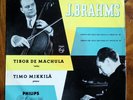 Brahms: Cello Sonatas - Tibor De Machula **Original Philips A 00231 ED1 LP**