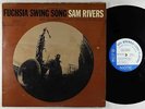 Sam Rivers - Fuchsia Swing Song LP - Blue Note - BST 84184 Stereo RVG NY USA