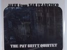 PAT BRITT QUINTET Jazz From San Francisco CRESTVIEW CRS-3075 LP SEALED i