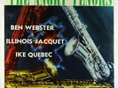 Ben Webster/Illinois Jacquet/Ike Quebec - The Angry Tenors LP - Savoy SEALED