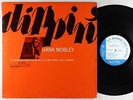 Hank Mobley - Dippin' LP - Blue Note - BST 84209 Stereo RVG NY USA