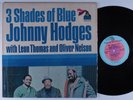 JOHNNY HODGES/LEON THOMAS/OLIVER NELSON 3 Shades... FLYING DUTCHMAN LP VG+ i
