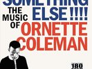 ORNETTE COLEMAN SOMETHING ELSE  THE MUSIC OF ORNETTE COLEMAN [LP] NEW LP