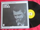 CHET BAKER LP- Chet's Choice Feat. Philip Catherine - orig Criss Cross 1016 VG++