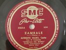 Alfredito Valdes Zambale Busca El Alfiler Son SMC Pro-Arte Latin 78 RPM HEAR